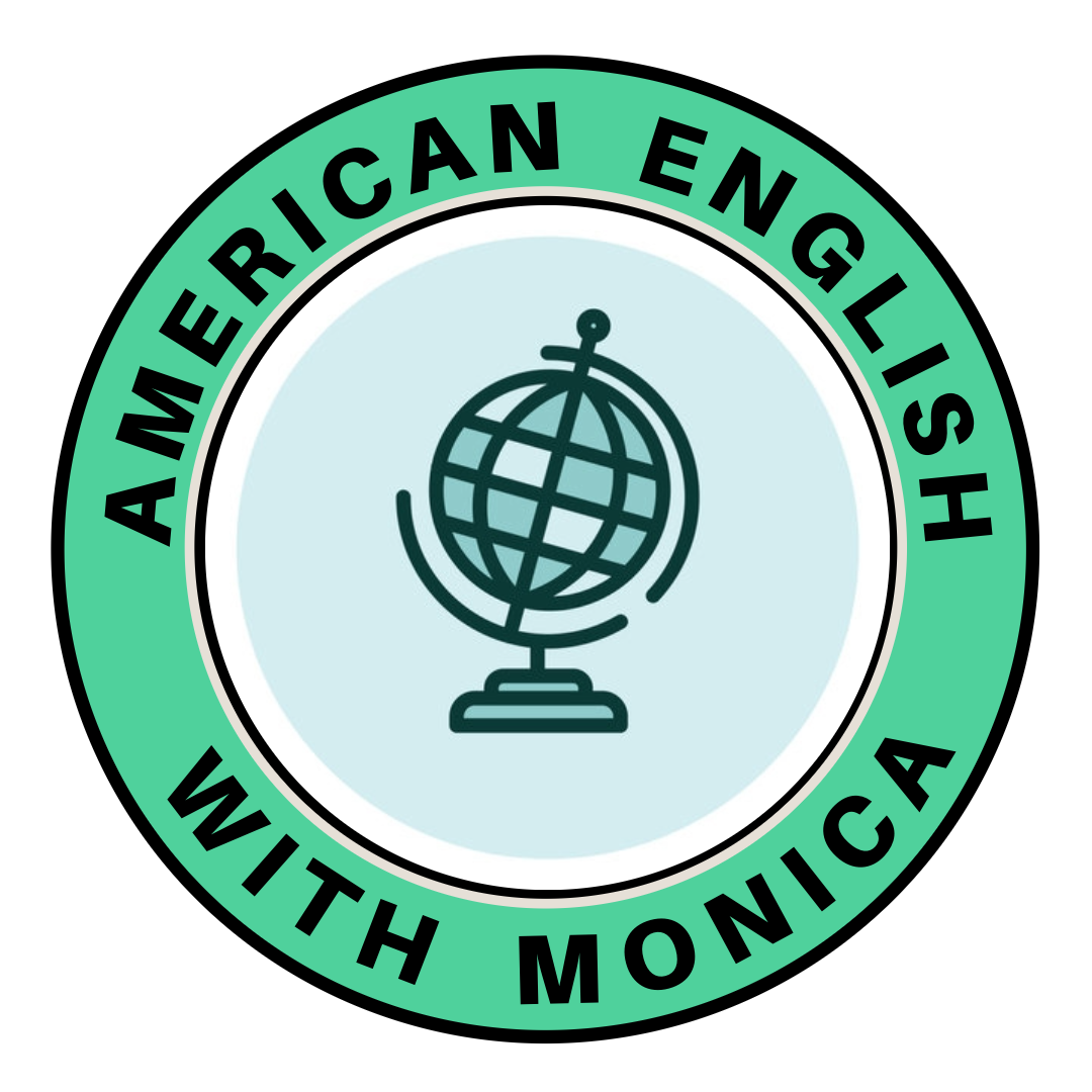 American English with Monica